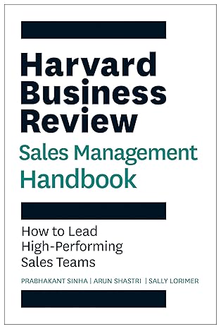 The Harvard Business Review Sales Management Handbook: How to Lead High-Performing Sales Teams - Epub + Converted Pdf